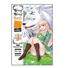 Yen Press Woof Woof Story I Told You To Turn Me Into A Pampered Pooch, Not Fenrir! Volume 01