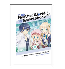 Yen Press In Another World with My Smart Phone Volume 02