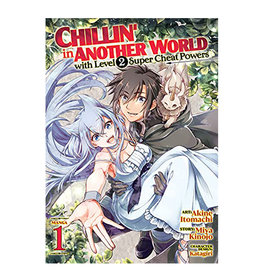 SEVEN SEAS Chillin' in Another World with Level 2 Super Cheat Powers Volume 01