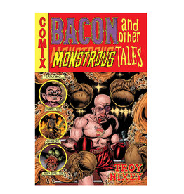 Dark Horse Comics Bacon and Other Monstrous Tales Hardcover
