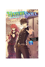 Yen On Hazure Skill: The Guild Member with a Worthless Skill Is Actually a Legendary Assassin, Volume 01 (light novel)