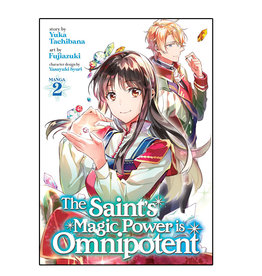 SEVEN SEAS Saint's Magic Power is Omnipotent Volume 02