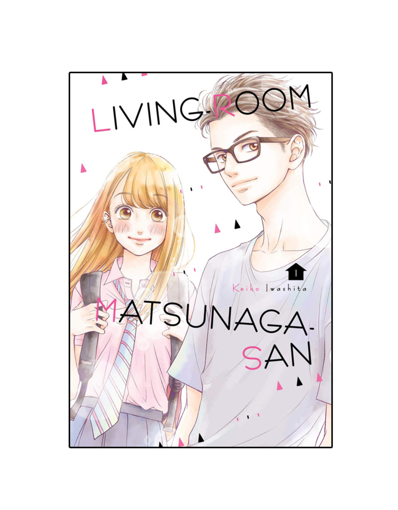 Kodansha Comics Living-Room Matsunaga-San Volume 01