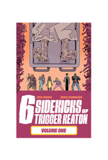 Image Comics Six Sidekicks of Trigger Keaton TP Volume 01