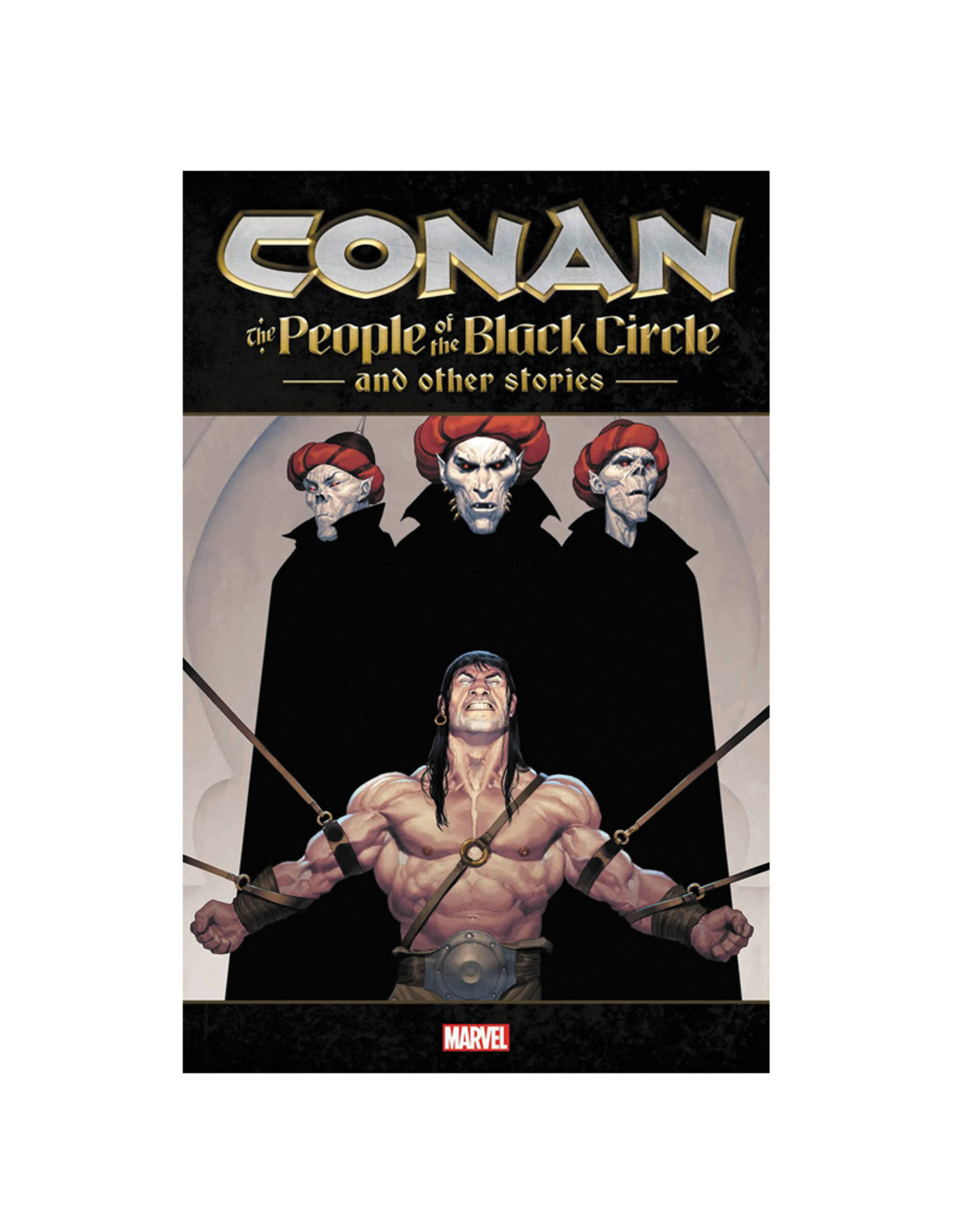Marvel Comics Conan: The People of the Black Circle and Other Stories TP