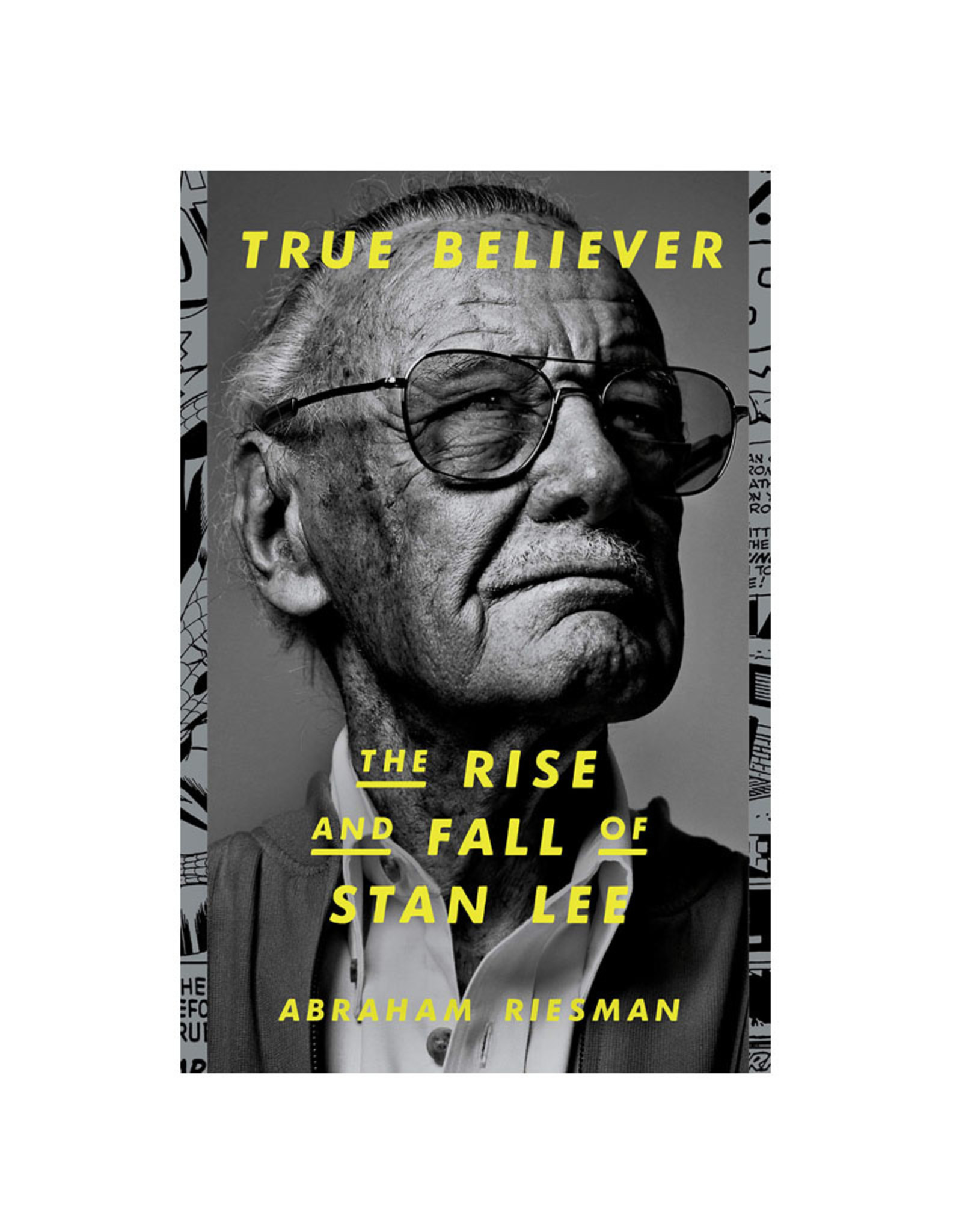 Crown Books True Believer: Rise and Fall of Stan Lee Novel