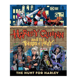 DC Comics Harley Quinn and the Birds of Prey: The Hunt for Harley TP