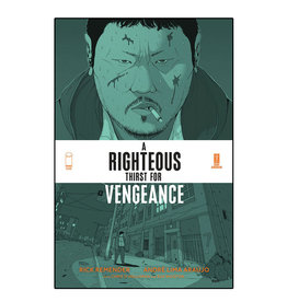 Image Comics A Righteous Thirst for Vengeance Volume 01 TP