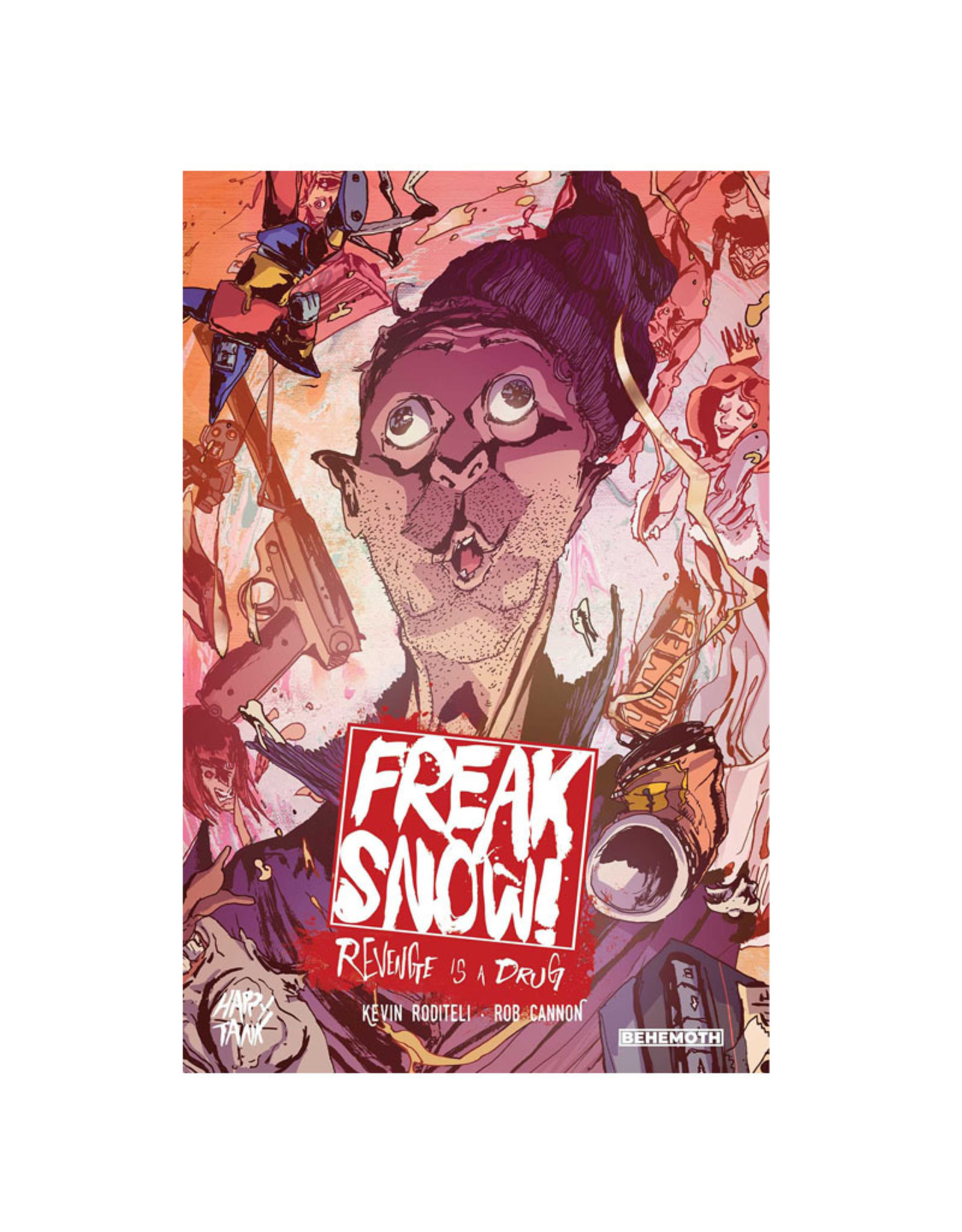 Behemoth Freak Snow! Revenge is a Drug Volume 01
