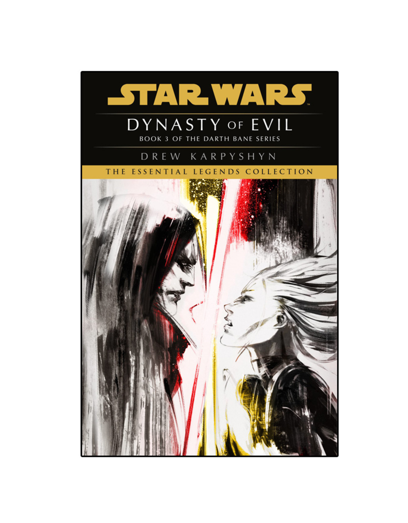 Del Rey Star Wars Legends: Dynasty of Evil (Darth Bane) TP Novel