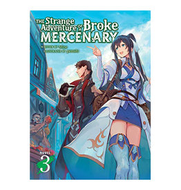 SEVEN SEAS Strange Adventure of A Broke Mercenary Volume 03