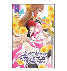 Yen Press The Dark History of the Reincarnated Villainess Volume 05
