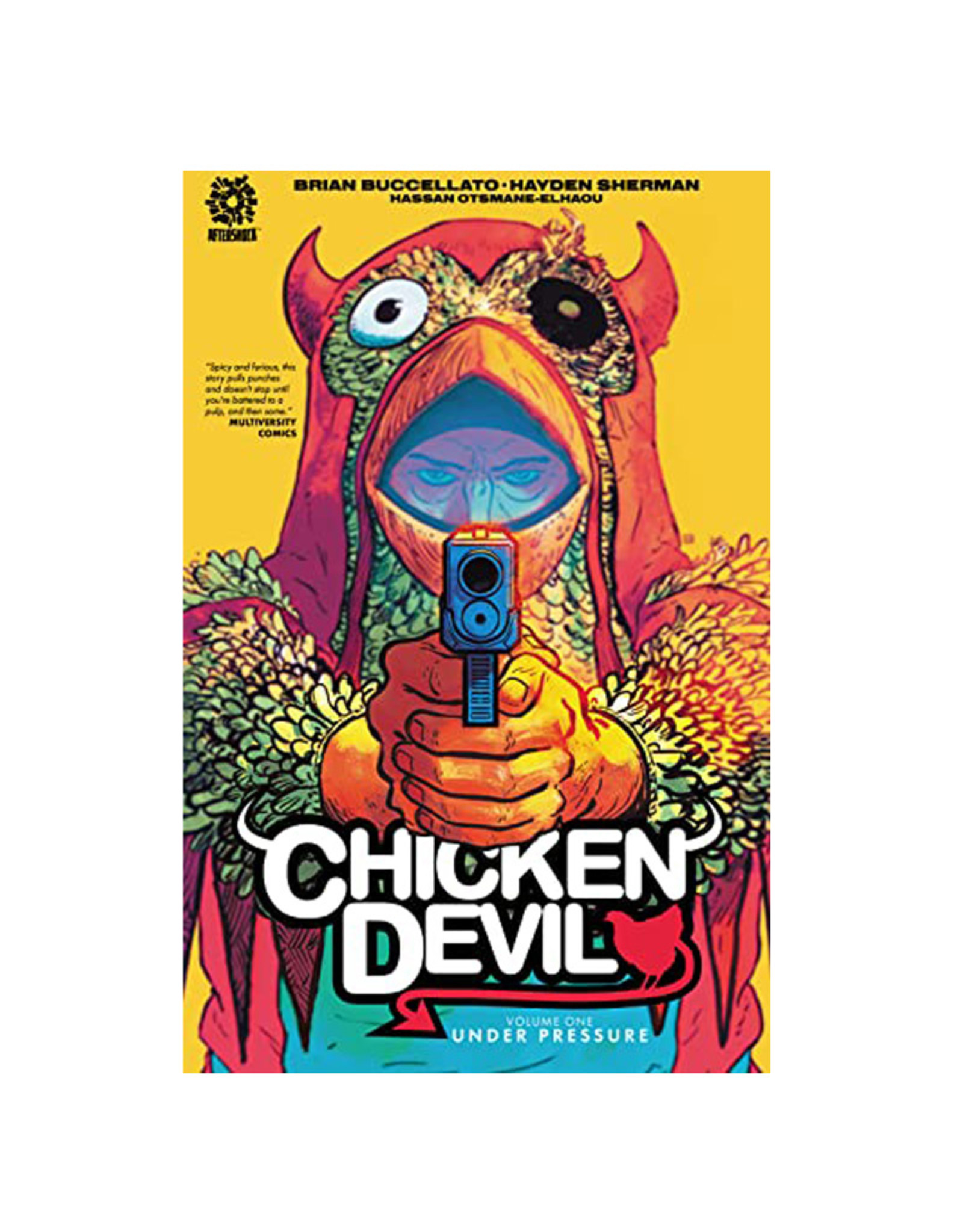 Aftershock Comics Chicken Devil TP Volume 01 Under Pressure