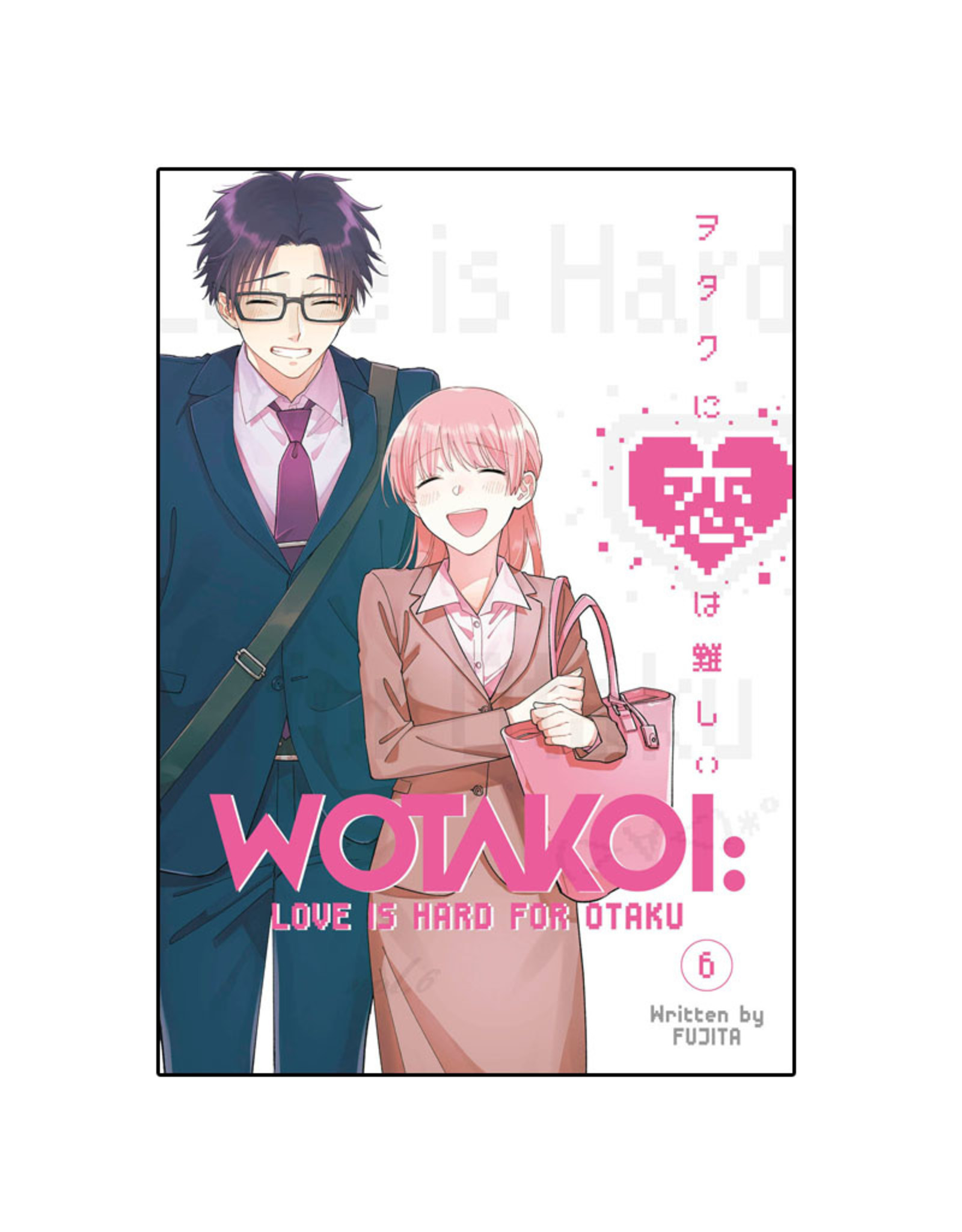 Kodansha Comics Wotakoi: Love Is Hard For Otaku Volume 06