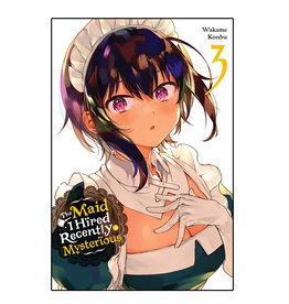 Yen Press The Maid I Hired Recently is Mysterious Volume 03