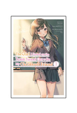 Yen Press The Girl I Saved on the Train Turned Out to Be My Childhood Friend Volume 01