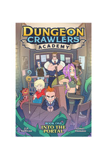 SEVEN SEAS Dungeon Crawlers Academy Book 1: Into the Portal