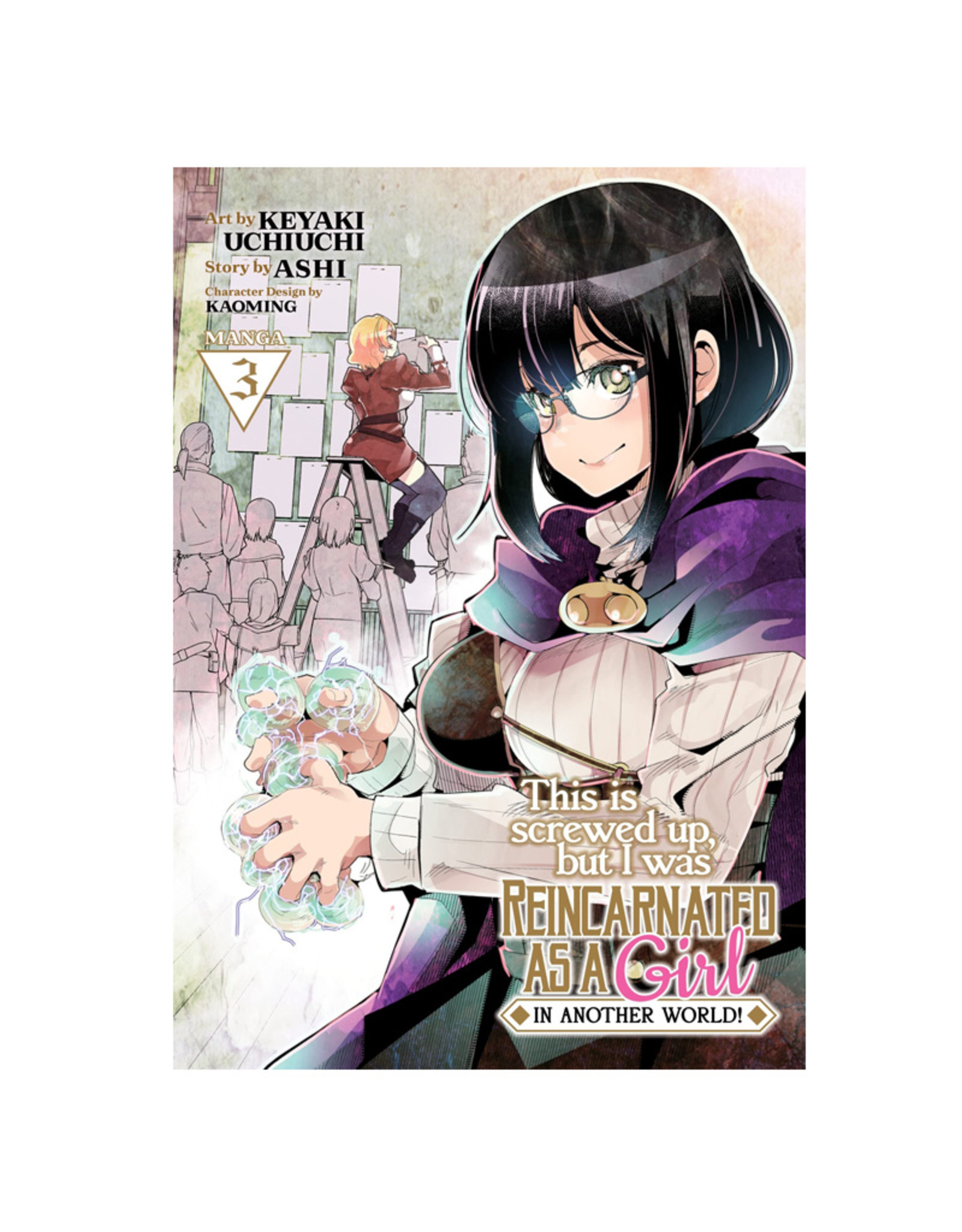 SEVEN SEAS This Is Screwed Up, but I Was Reincarnated as a GIRL in Another World! Volume 03