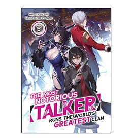 SEVEN SEAS The Most Notorious Talker Runs the World's Greatest Clan Volume 03