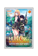 SEVEN SEAS Hunting In Another World with My Elf Wife Volume 01