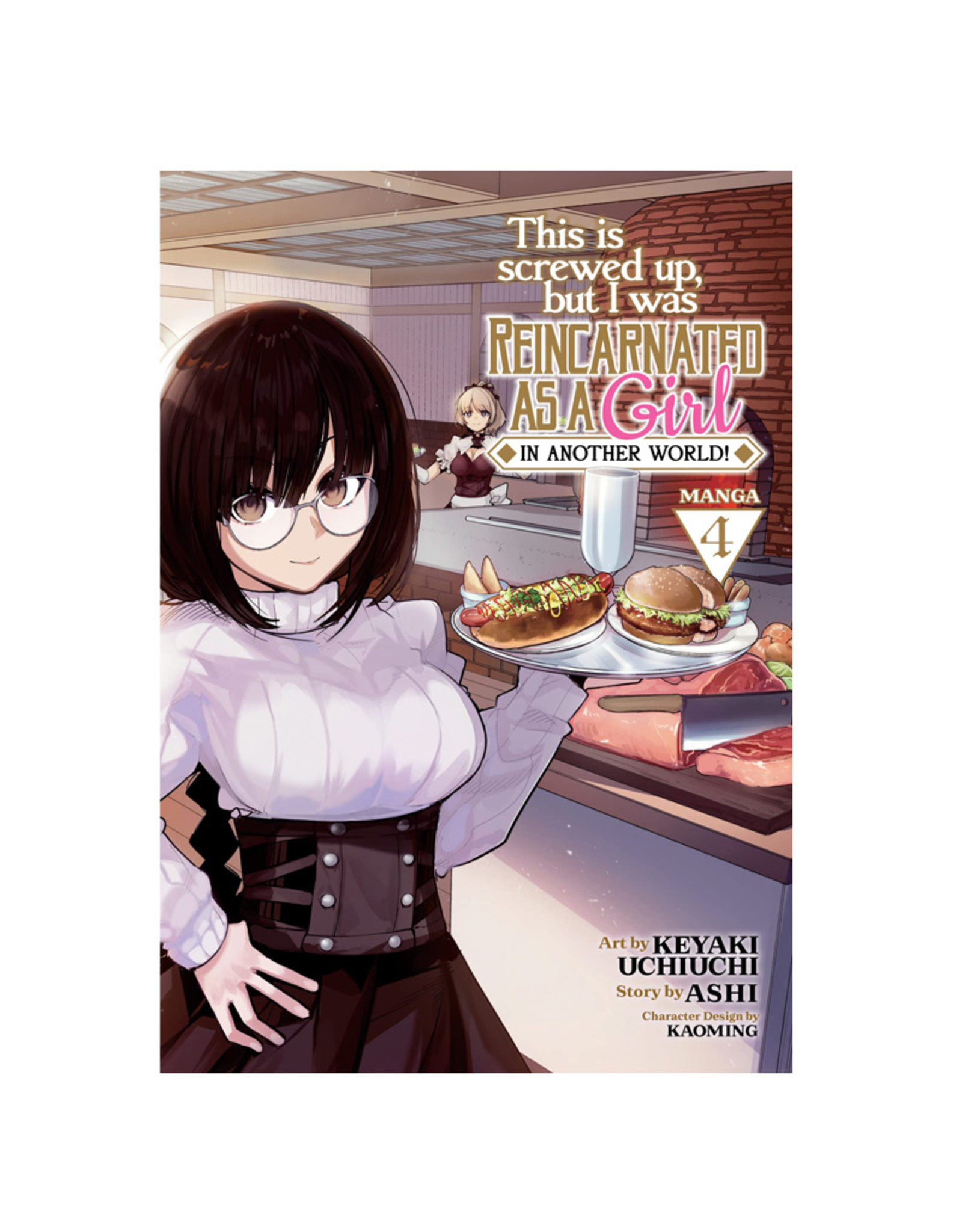SEVEN SEAS This Is Screwed Up, but I Was Reincarnated as a GIRL in Another World! Volume 04