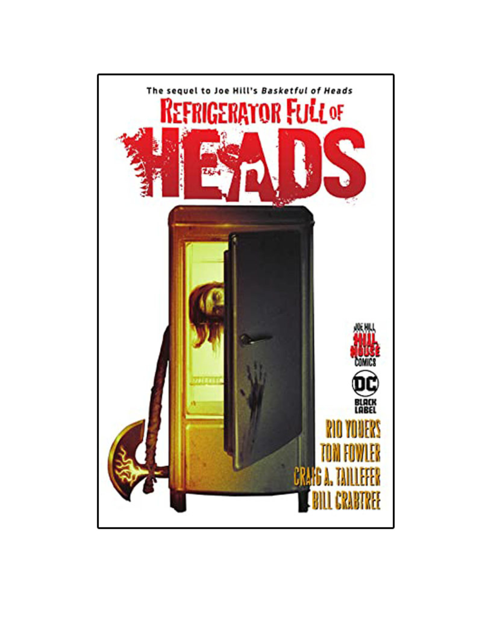 DC Comics Refrigerator Full of Heads Hardcover