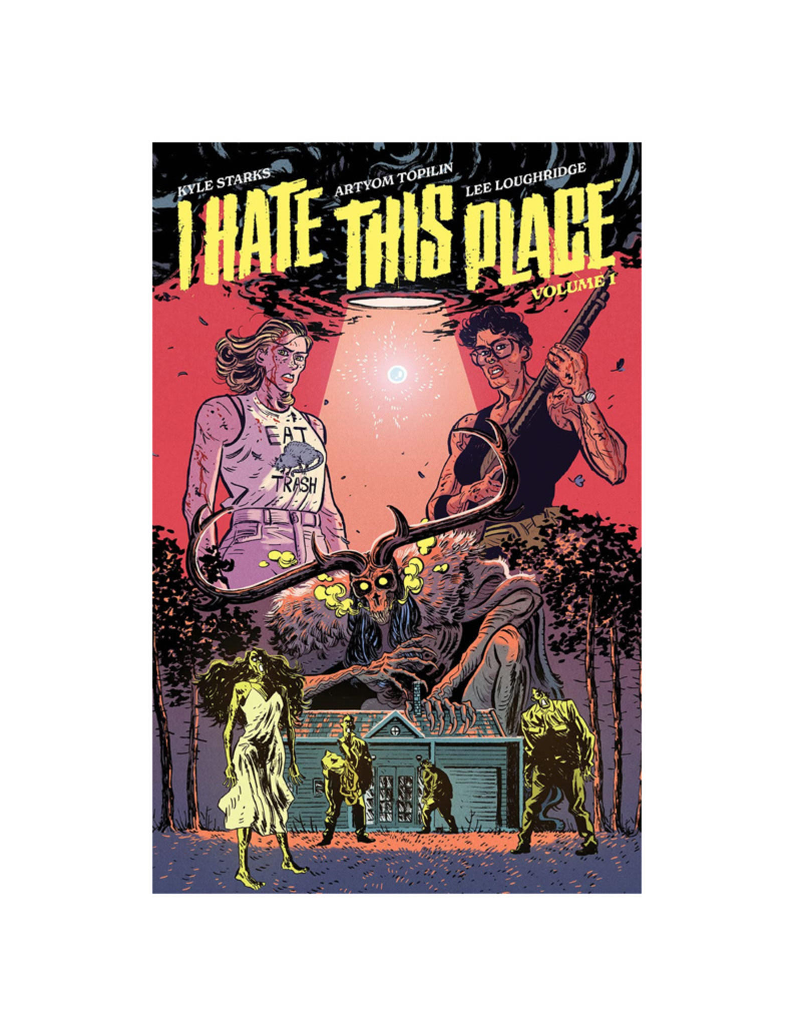 Image Comics I Hate This Place TP Volume 01