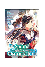 SEVEN SEAS Saint's Magic Power is Omnipotent Volume 07