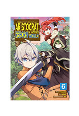 SEVEN SEAS Chronicles of An Aristocrat Reborn in Another World Volume 06