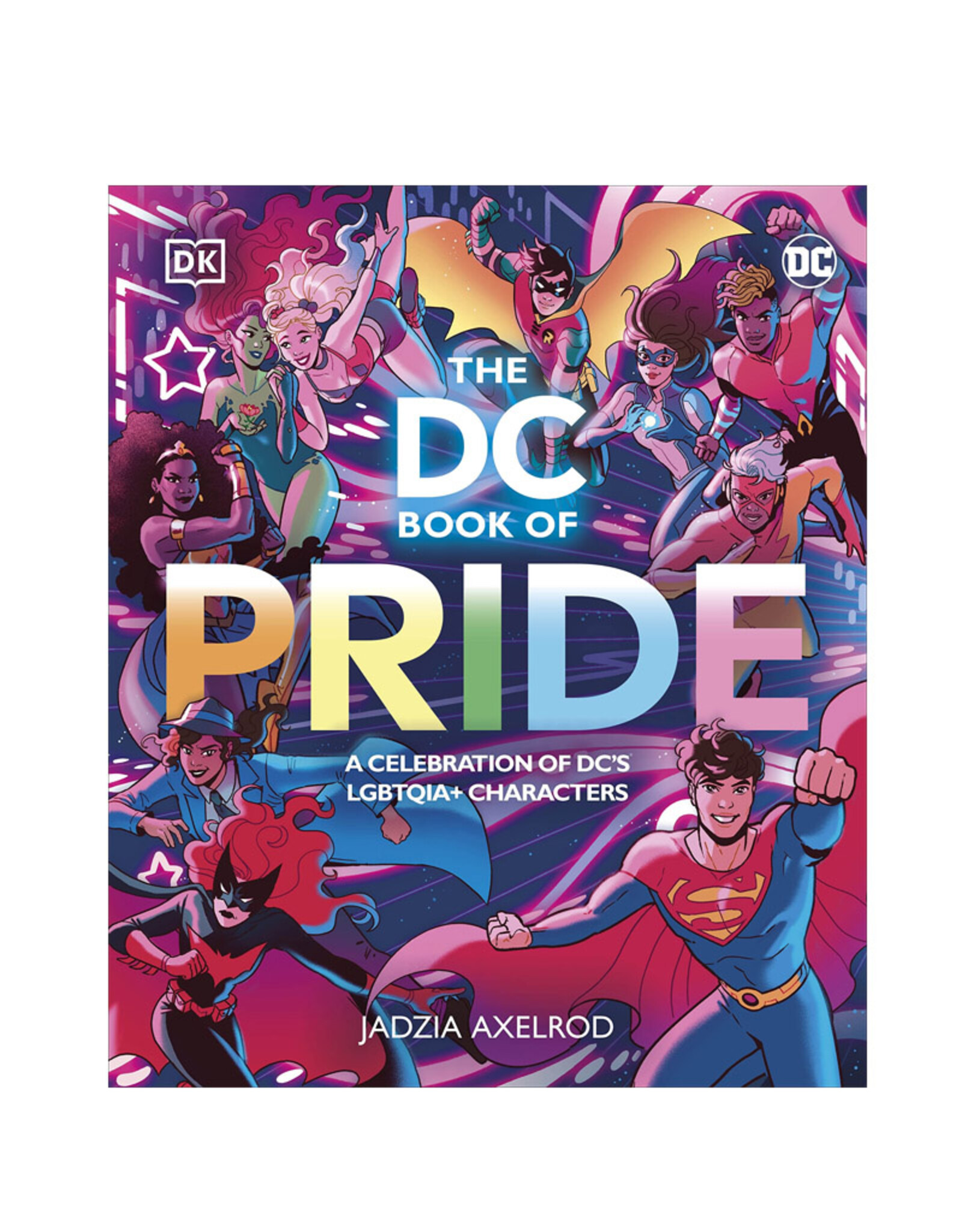 DK Publishing Co. DC Book of PRIDE HC