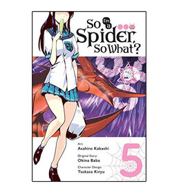 Yen Press So I'm A Spider, So What? Volume 05