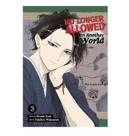 SEVEN SEAS No Longer Allowed in Another World Volume 03