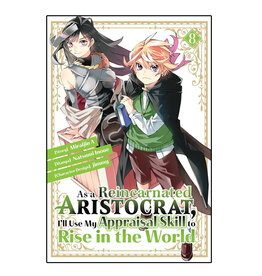 Kodansha Comics As a Reincarnated Aristocrat, I'll Use My Appraisal Skill to Rise in the World Volume 08