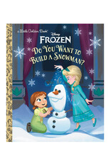 Little Golden Book Little Golden Book: Disney's Frozen - Do You Want To Build A Snowman?