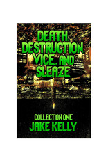 Death, Destruction, Vice, and Sleaze TP