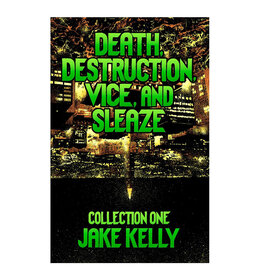 Death, Destruction, Vice, and Sleaze TP