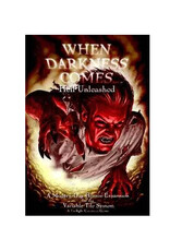 Twilight Creations Inc When Darkness Comes: Hell Unleashed
