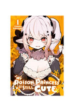 Yen Press My Poison Princess Is Still Cute Volume 01