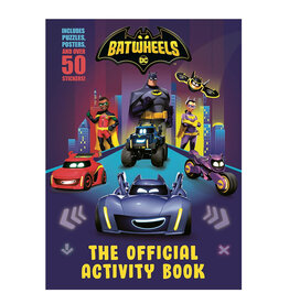 Scholastic Inc. Batwheels: The Official Activity Book