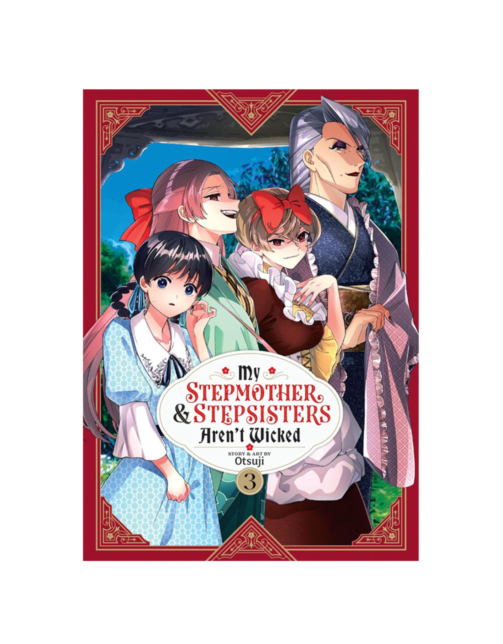 SEVEN SEAS My Stepmother & Stepsisters Aren't Wicked Volume 03