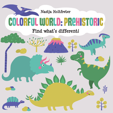 EDC Publishing Find What's Different! Colorful World: Prehistoric