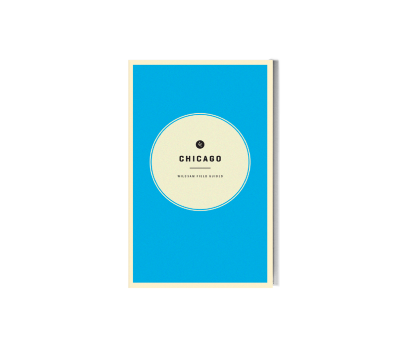 Wildsam Chicago Field Guide