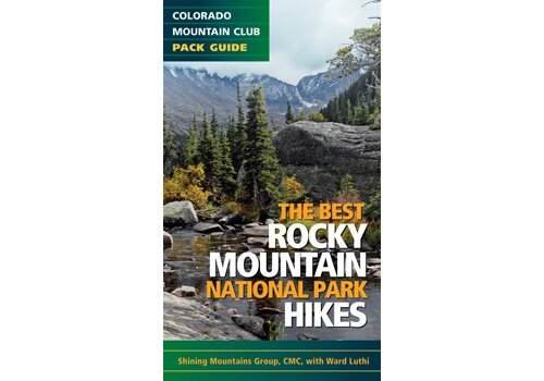 Mountaineers Books The Best Rocky Mountain National Park Hikes Book