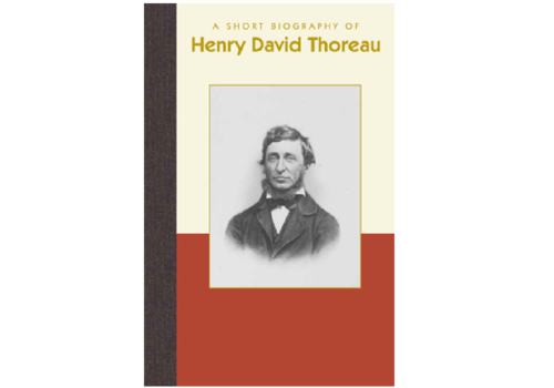 Applewood Books A Short Biography of Henry David Thoreau
