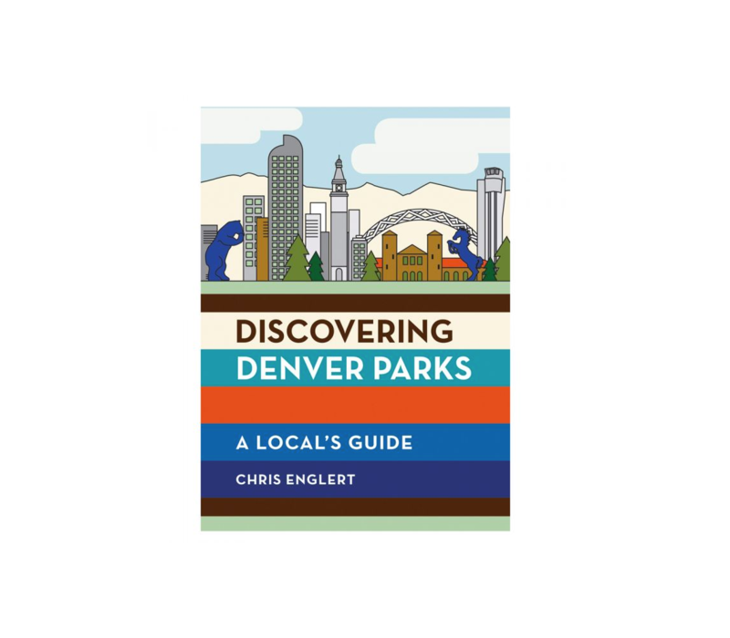 Discovering Denver Parks - A Local's Guide - Chris Englert