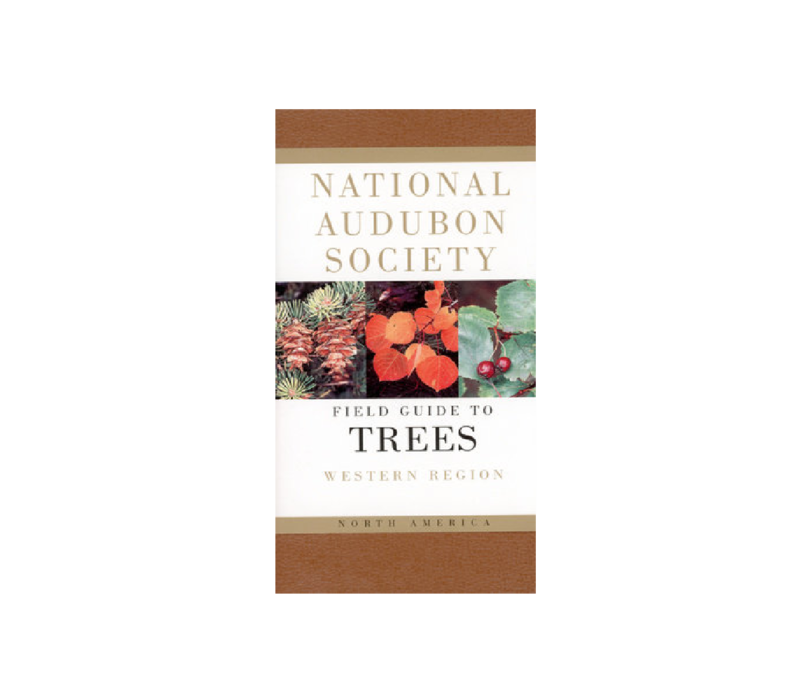 Audubon Field Guide to North American Trees: Western Region