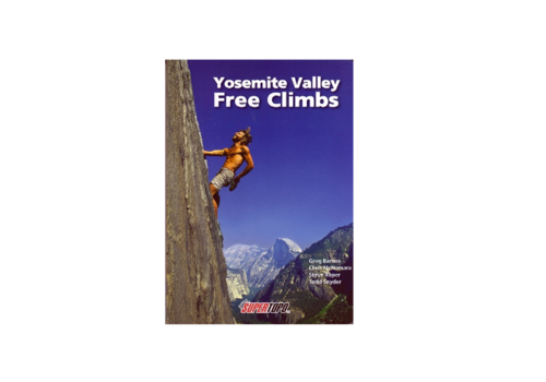 Yosemite Valley Free Climbs - Barnes, McNamara, Roper, & Snyder