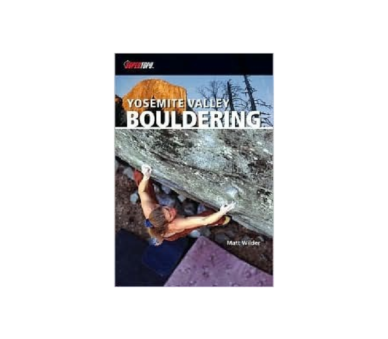Yosemite Valley Bouldering - Matt Wilder
