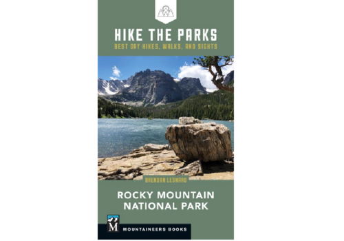 Mountaineers Books Hike The Parks: Rocky Mountain National Park Book