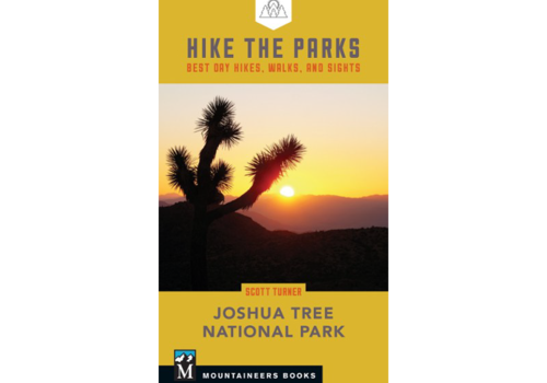 Mountaineers Publishing Hike the Parks: Joshua Tree National Park Best Day Hikes Book